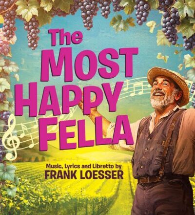 The Most Happy Fella at North Coast Rep